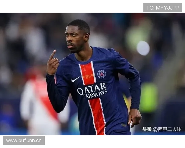 奥斯曼·登贝莱：边路爆点属性成为球队进攻关键变量